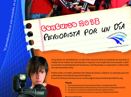 Convocatoria: Periodista por un Día 2013