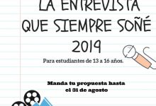 Convocatoria «La entrevista que siempre soñé 2019»