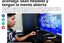 El gamer Burning Choque aconseja: Sean flexibles y tengan la mente abierta