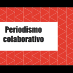 ¿Cuál es la importancia del periodismo colaborativo?