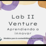 La aventura de aprender a innovar: el desafío del Laboratorio 2