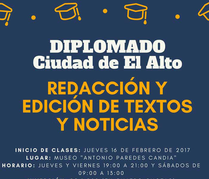 Diplomado ciudad de El Alto – REDACCIÓN Y EDICIÓN DE TEXTOS Y NOTICIAS