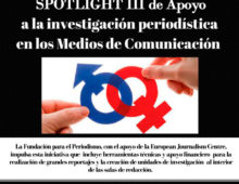 Fondo Spotlight III de Apoyo a la Investigación Periodística en los Medios de Comunicación