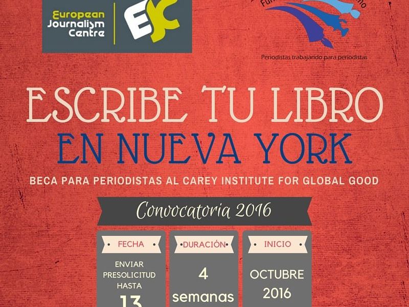 CONVOCATORIA: BECA PARA PERIODISTAS AL CAREY INSTITUTE FOR GLOBAL GOOD