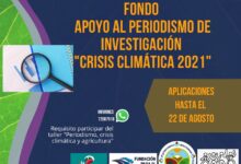 Fondo de apoyo periodístico “Crisis Climática 2021”