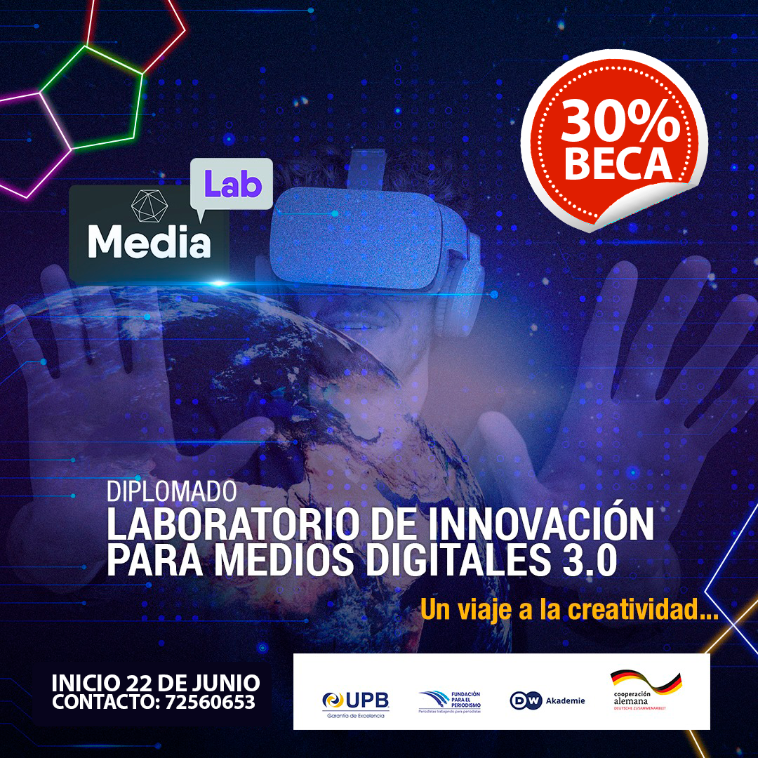 DIPLOMADO: LABORATORIO DE INNOVACIÓN PARA MEDIOS DIGITALES 3.0