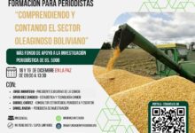 Taller de Formación para Periodistas “Comprendiendo y Contando el Sector Oleaginoso Boliviano”
