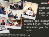 Madres que buscan a sus hijas: vidas truncadas por la trata
